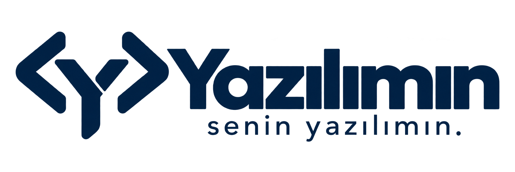 Yazılımın — senin yazılımın.